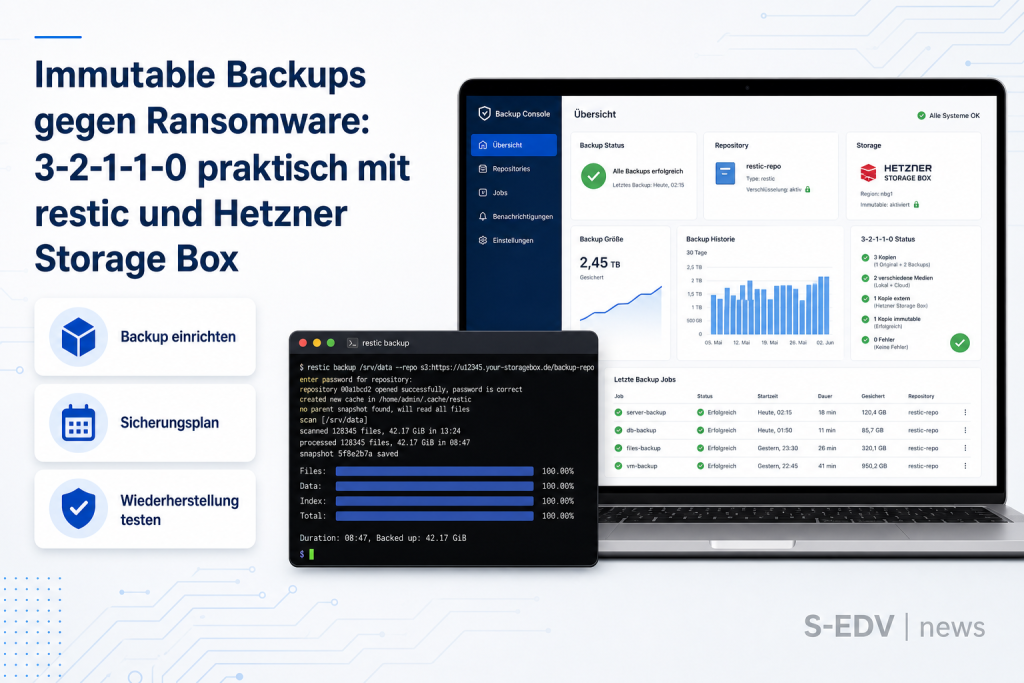 Immutable Backups gegen Ransomware: 3-2-1-1-0 praktisch mit restic und Hetzner Storage Box