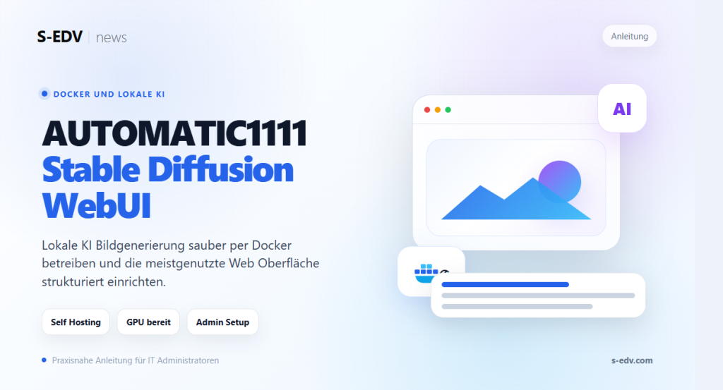 S EDV Grafik zu AUTOMATIC1111 Stable Diffusion WebUI mit Docker