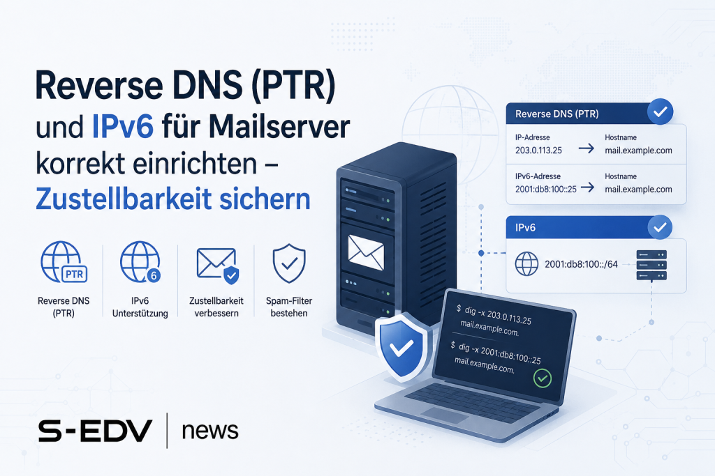 Reverse DNS (PTR) und IPv6 für Mailserver korrekt einrichten: Moderne IT-Grafik mit Mailserver, Netzwerkstruktur, PTR-Record-Prüfung, IPv6-Konfiguration, Terminal-Ausgaben und Sicherheitsstatus zur Verbesserung der E-Mail-Zustellbarkeit und Spamfilter-Rep