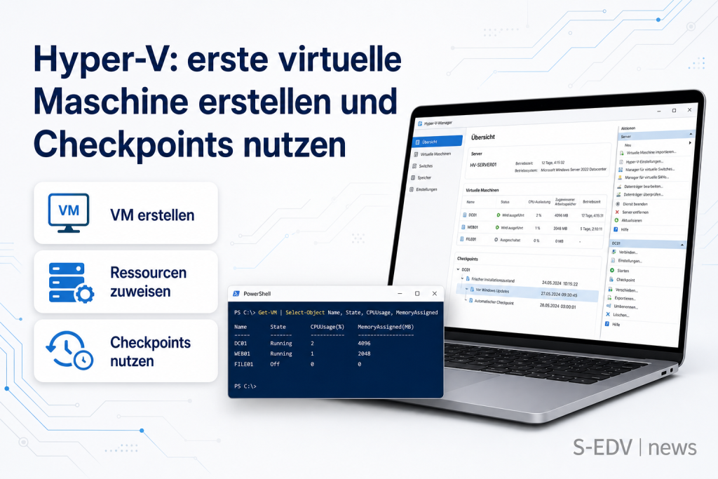 Hyper-V: erste virtuelle Maschine erstellen und Checkpoints nutzen