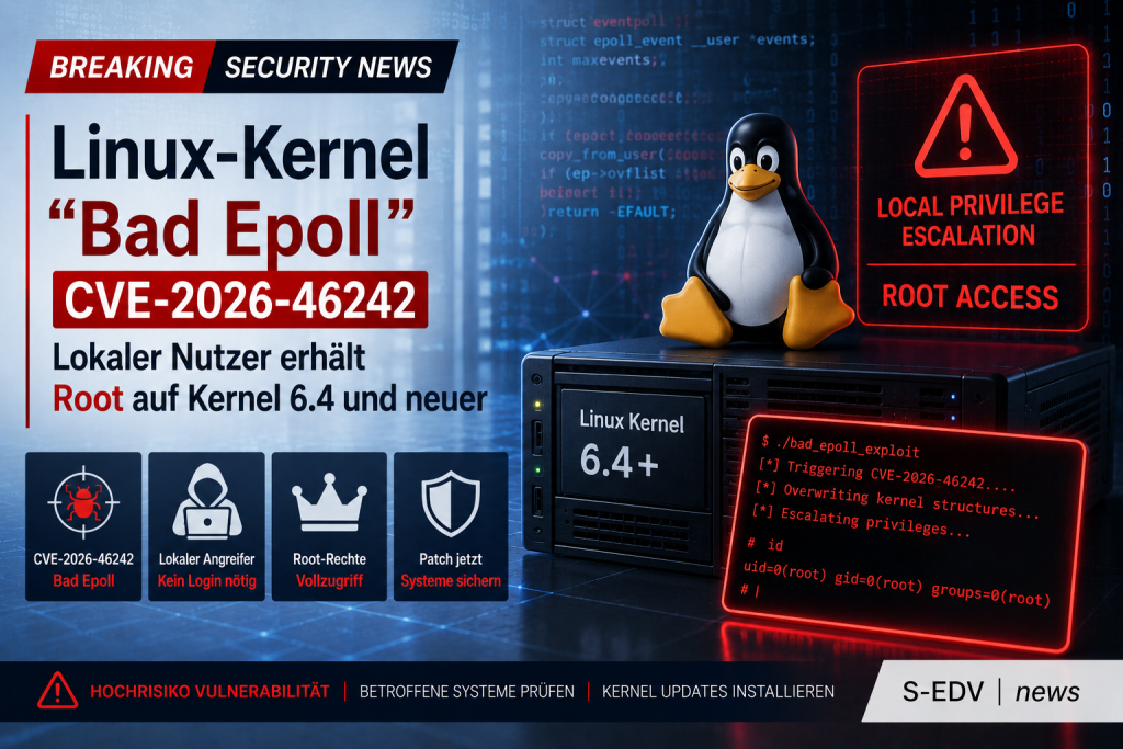Professionelle IT News Grafik zum Linux Kernel mit der kritischen Sicherheitslücke Bad Epoll CVE 2026 46242. Die Darstellung zeigt einen Linux Server mit Tux, Warnsymbolen und einer Visualisierung zur lokalen Privilegieneskalation. Das Bild verdeutlicht d