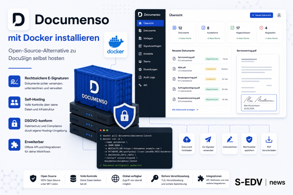 Documenso mit Docker installieren: Open Source Alternative zu DocuSign mit Docker Container, rechtssicheren E Signaturen, Dokumentenverwaltung, Self Hosting, DSGVO konformer Speicherung und digitaler Vertragsunterzeichnung im eigenen Server.