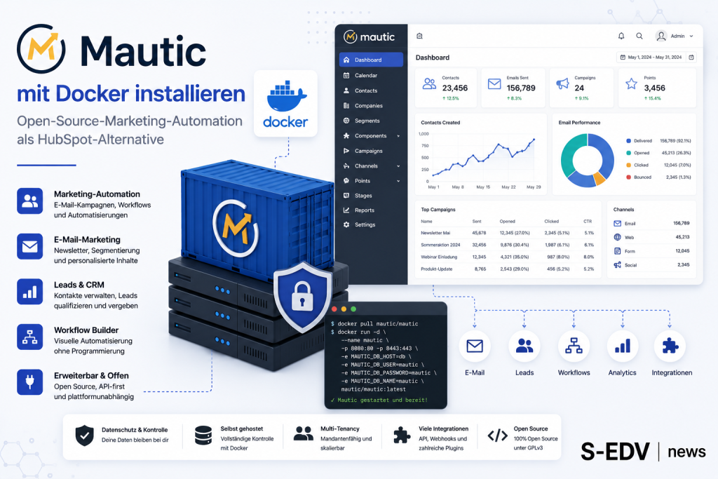 Mautic mit Docker installieren: Open Source Marketing Automation als HubSpot Alternative mit Docker Container, E Mail Kampagnen, Lead Management, CRM, Workflows, Analysen und Self Hosting für automatisiertes digitales Marketing.