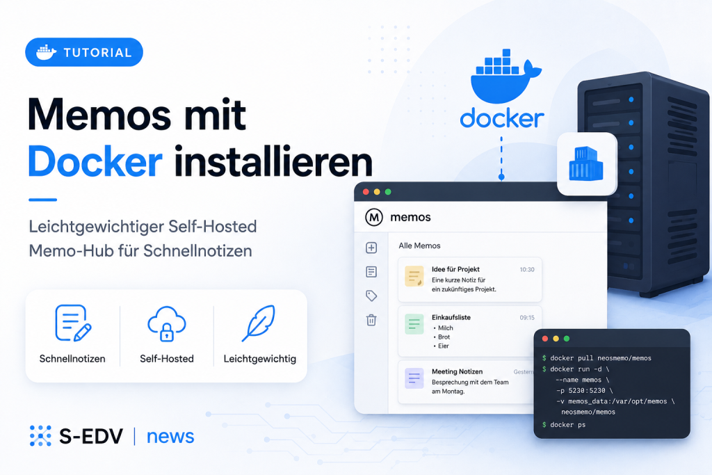 Memos mit Docker installieren und als leichtgewichtigen Self Hosted Memo Hub für Schnellnotizen sicher auf dem eigenen Server betreiben.