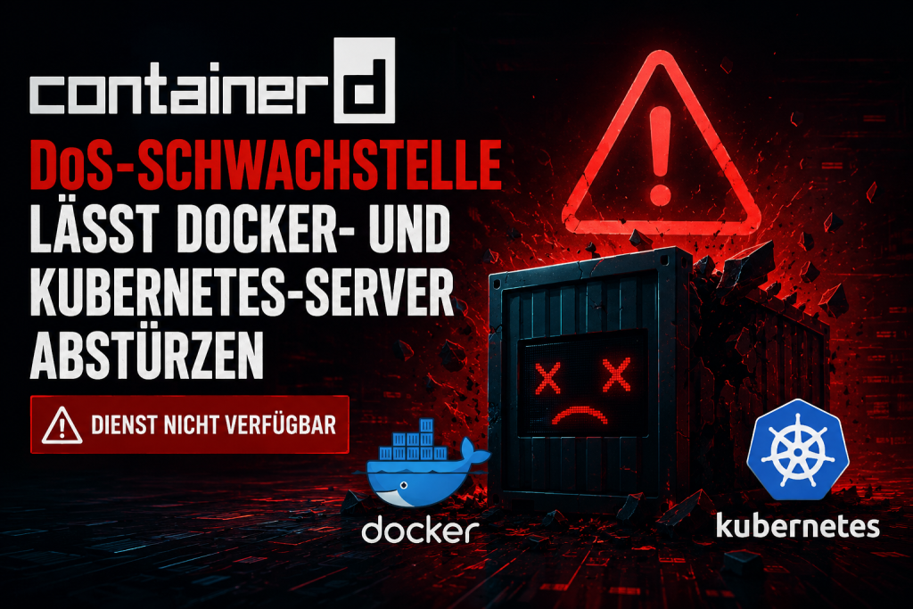Professionelle IT News Grafik zur containerd DoS Schwachstelle. Ein beschädigter Container Server mit Warnsymbol visualisiert eine Denial of Service Sicherheitslücke, die Docker und Kubernetes Server zum Absturz bringen kann. Moderne Cybersecurity Darstel