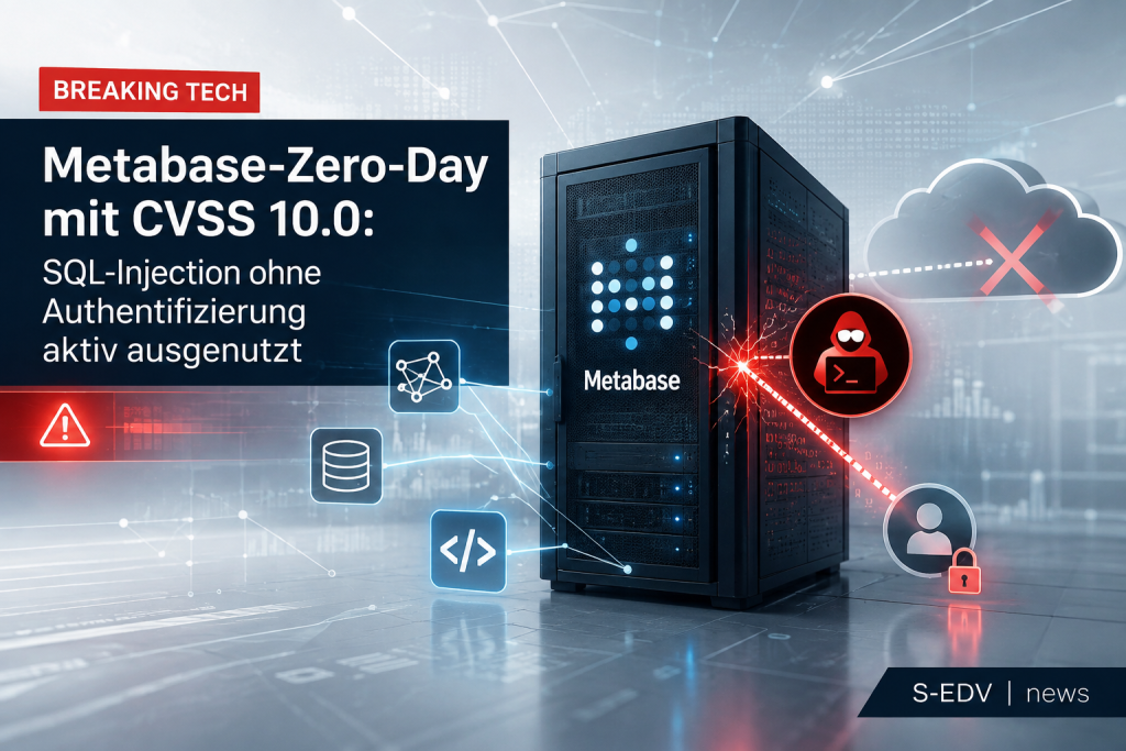 Metabase-Zero-Day mit CVSS 10.0: SQL-Injection ohne Authentifizierung aktiv ausgenutzt