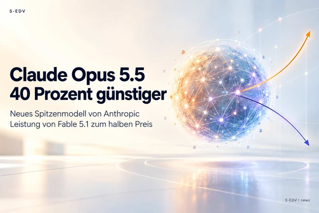Helles Titelbild mit der Aufschrift Claude Opus 5.5, 40 Prozent günstiger, daneben eine abstrakte leuchtende Netzwerk-Sphäre