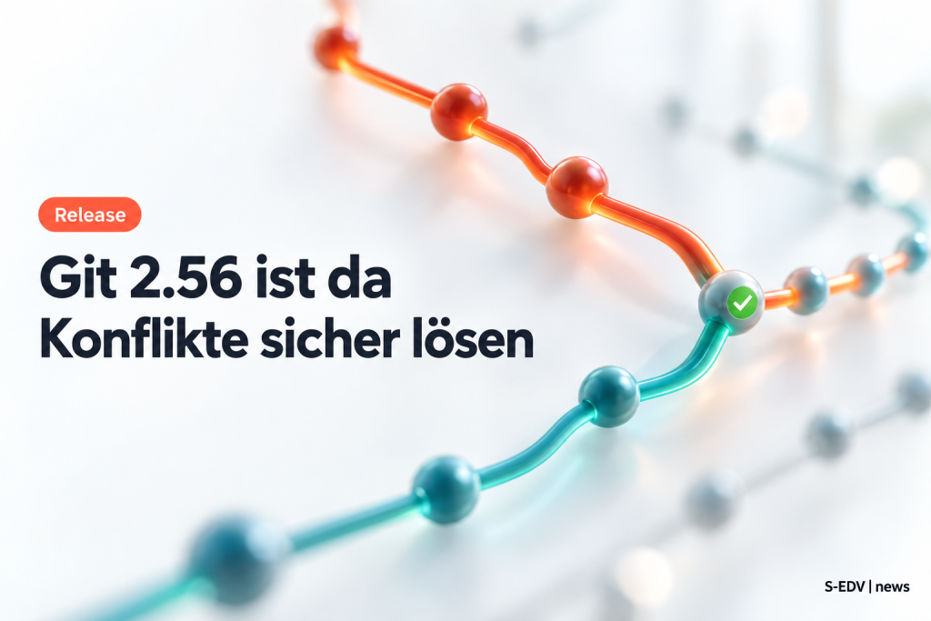 Abstrakte Darstellung verzweigter und wieder zusammengeführter Git-Branches mit der Überschrift Git 2.56 ist da, Konflikte sicher lösen