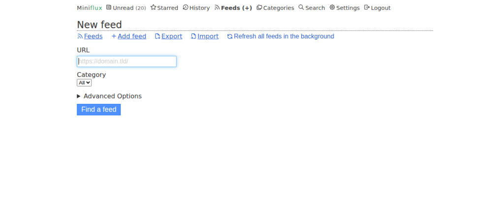 Miniflux-Formular New feed mit URL-Feld, Kategorieauswahl und Schaltfläche Find a feed