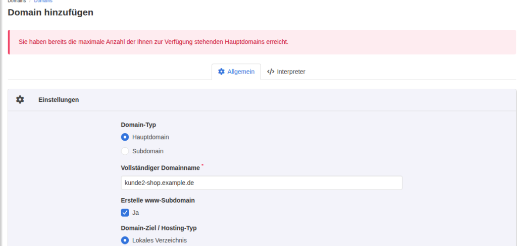 KeyHelp-Kundenbereich, Domain hinzufügen mit roter Meldung, dass die maximale Anzahl Hauptdomains erreicht ist