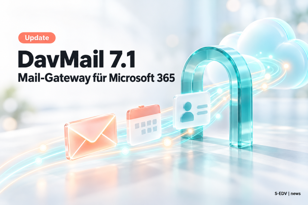 Illustration: Mail, Kalender und Kontakte fließen durch ein Gateway in die Cloud, Schriftzug DavMail 7.1 Mail-Gateway für Microsoft 365