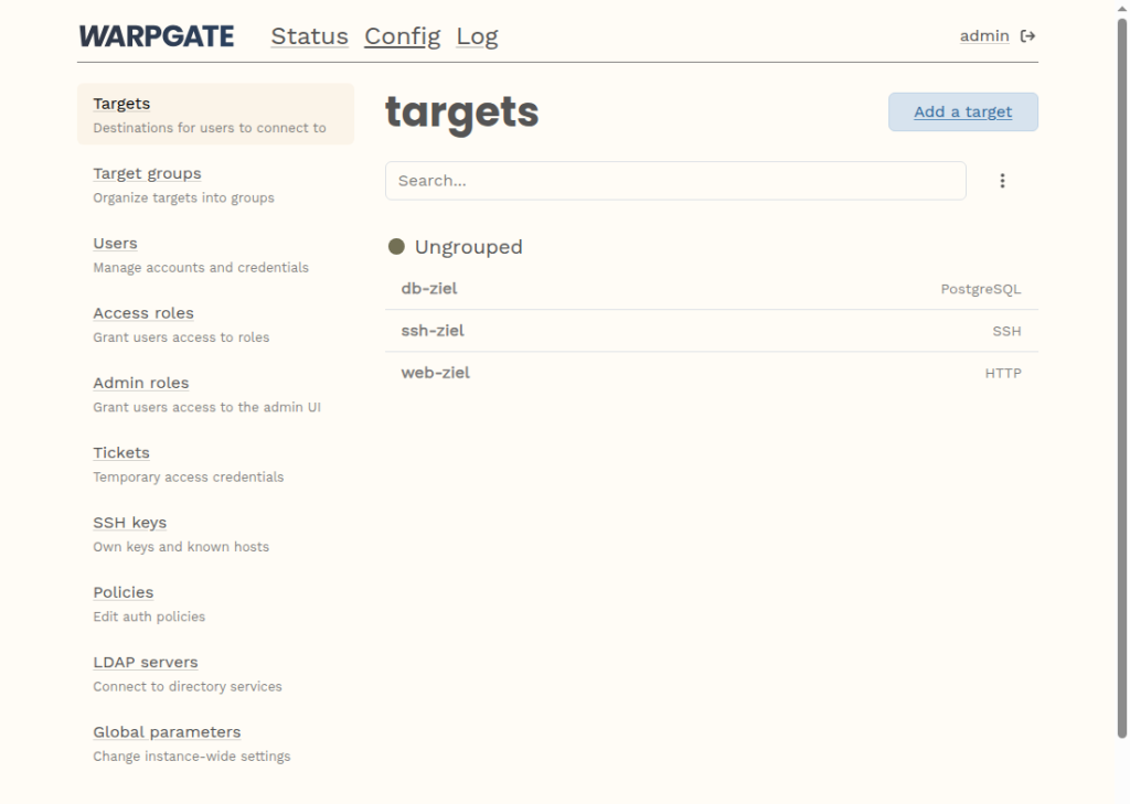 Warpgate-Verwaltung mit der Zielliste db-ziel (PostgreSQL), ssh-ziel (SSH) und web-ziel (HTTP) und dem Config-Menü links