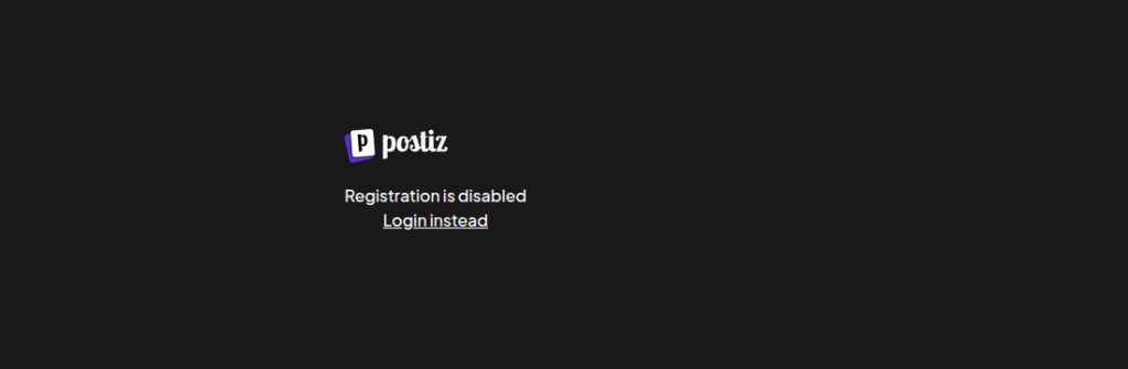 Postiz-Anmeldeseite mit der Meldung Registration is disabled und dem Link Login instead