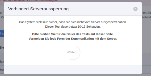 Dialog Verhindert Serveraussperrung mit dem Hinweis, dass der Test etwa 10 bis 15 Sekunden dauert und man auf der Seite bleiben soll