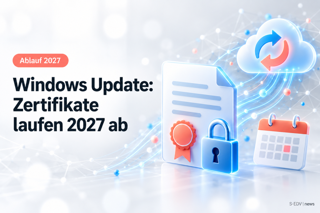 Hero-Grafik mit der Überschrift Windows Update: Zertifikate laufen 2027 ab, daneben Zertifikat mit Siegel, Schloss und Kalender