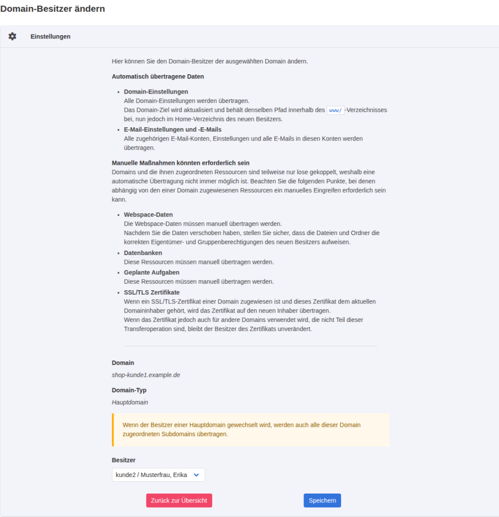 KeyHelp-Seite Domain-Besitzer ändern mit automatisch übertragenen Daten, manuellen Maßnahmen und Auswahl des neuen Besitzers kunde2
