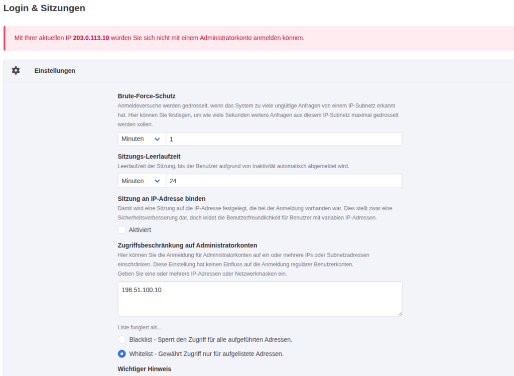 Seite Login und Sitzungen mit der Warnung, dass man sich mit der aktuellen IP nicht mehr als Administrator anmelden könnte, darunter Brute-Force-Schutz, Leerlaufzeit und die Whitelist mit 198.51.100.10