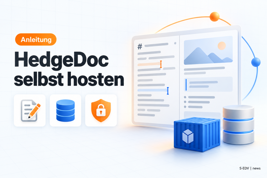 Startbild der Anleitung: HedgeDoc selbst hosten mit Docker Compose, PostgreSQL und Absicherung