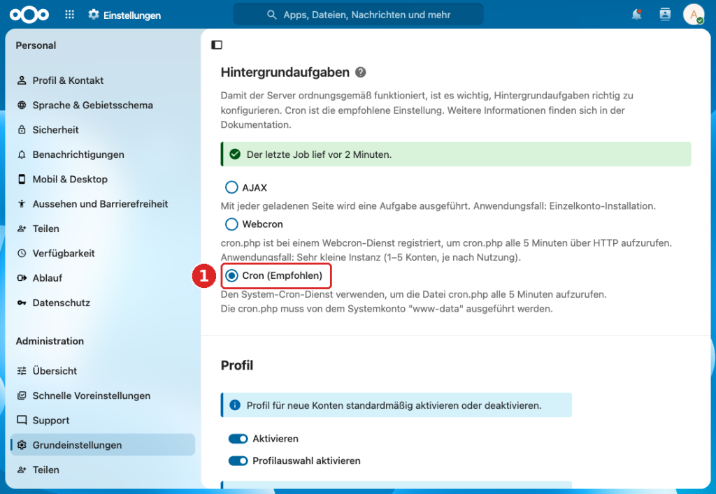 Nextcloud-Grundeinstellungen: Hintergrundaufgaben auf Cron, Hinweis Der letzte Job lief vor 2 Minuten