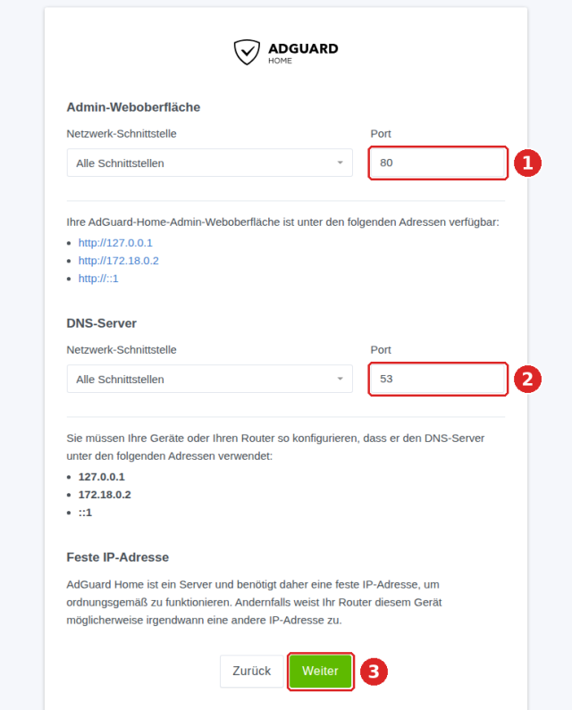 AdGuard-Home-Einrichtungsassistent Schritt 2: Port der Admin-Weboberfläche 80 (1), DNS-Port 53 (2) und Schaltfläche Weiter (3)