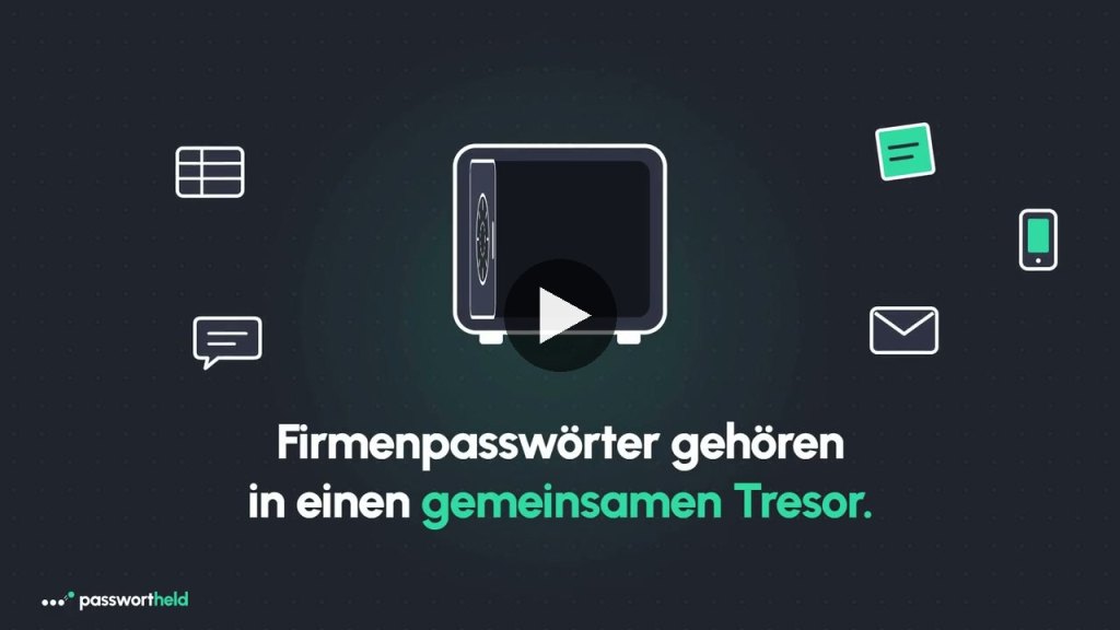 Standbild aus dem Passwortheld-Erklärvideo mit Tresor-Symbol und dem Satz Firmenpasswörter gehören in einen gemeinsamen Tresor
