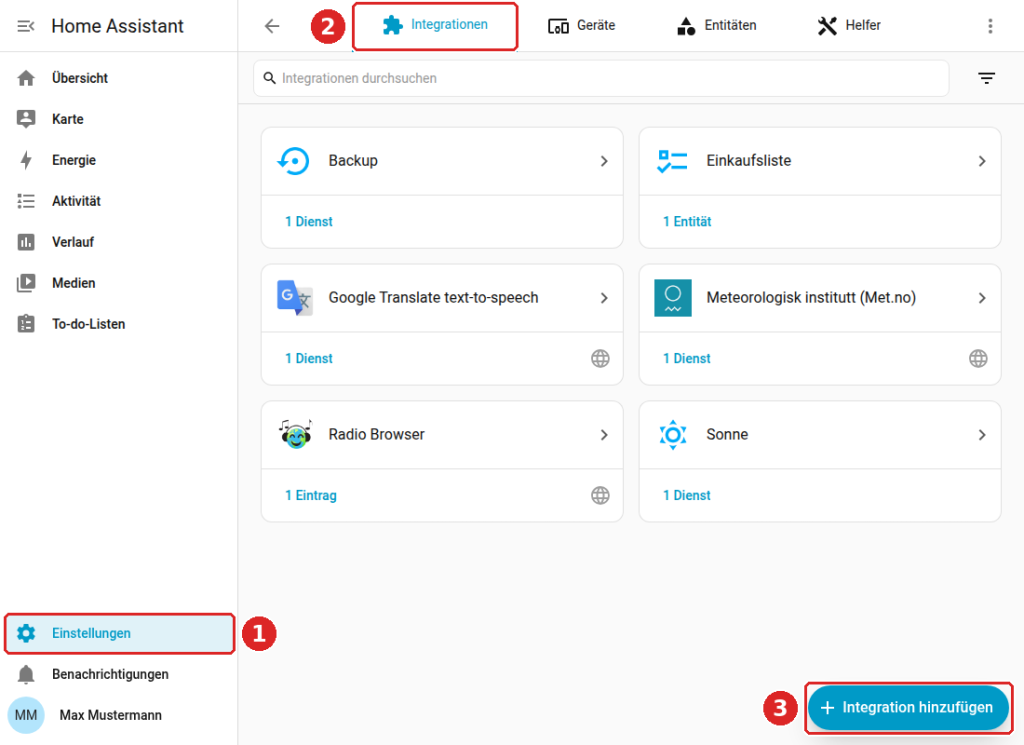 Home Assistant, Einstellungen, Geräte und Dienste: Seitenleiste Einstellungen (1), Reiter Integrationen (2) und Schaltfläche Integration hinzufügen (3)