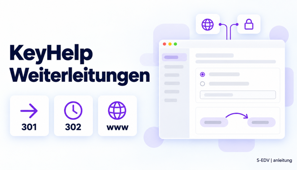Illustration eines Hosting-Panels mit der Überschrift KeyHelp Weiterleitungen und den Karten 301, 302, www