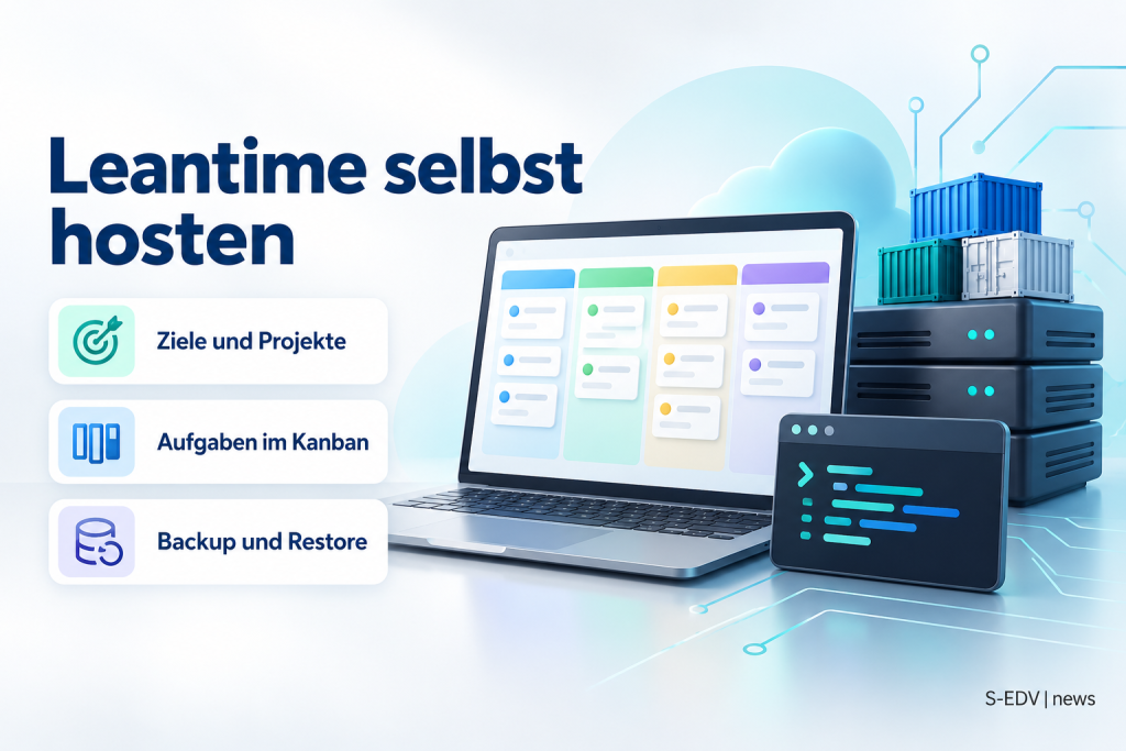 Illustration: Headline Leantime selbst hosten, drei Karten zu Zielen und Projekten, Kanban-Aufgaben sowie Backup und Restore, daneben Laptop mit Kanban-Board und Server