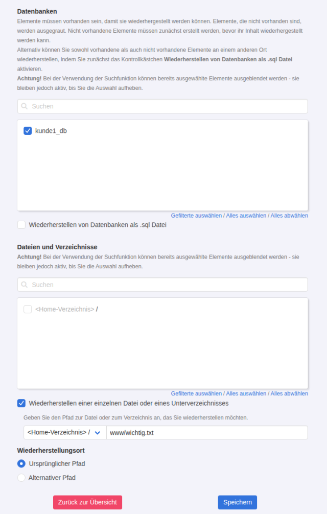 KeyHelp Kundenbereich Backup wiederherstellen mit ausgewählter Datenbank kunde1_db, Einzeldatei www/wichtig.txt und Wiederherstellungsort Ursprünglicher Pfad