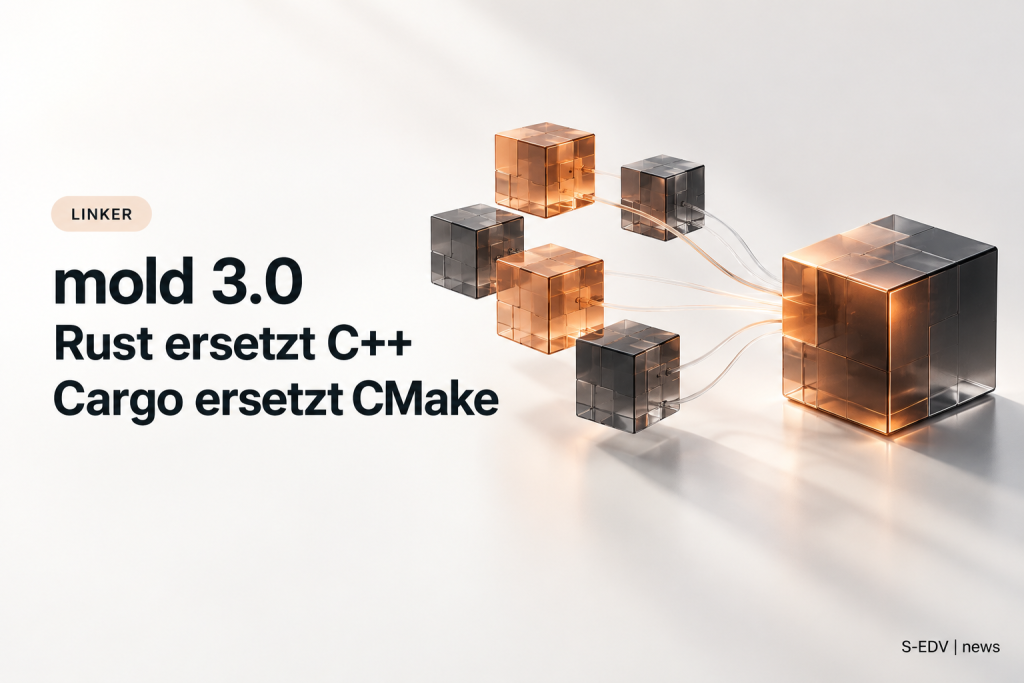 Abstrakte Objektdateien verschmelzen zu einem Programm neben der Überschrift zu mold 3.0, Rust und Cargo.