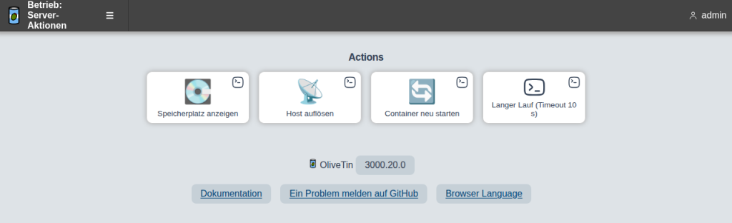OliveTin-Oberfläche nach der Anmeldung als admin mit den vier Aktionsbuttons Speicherplatz anzeigen, Host auflösen, Container neu starten und Langer Lauf