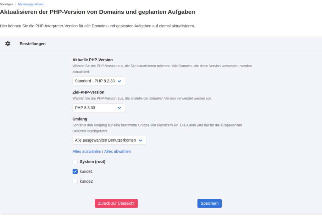 KeyHelp-Formular Aktualisieren der PHP-Version: Standard PHP 8.2.33 wird für den ausgewählten Kunden kunde1 auf PHP 8.3.33 umgestellt