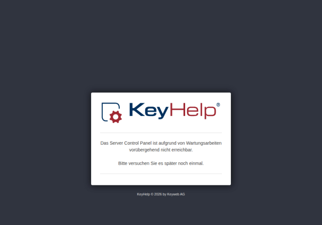 KeyHelp-Wartungsseite mit dem Text Das Server Control Panel ist aufgrund von Wartungsarbeiten vorübergehend nicht erreichbar